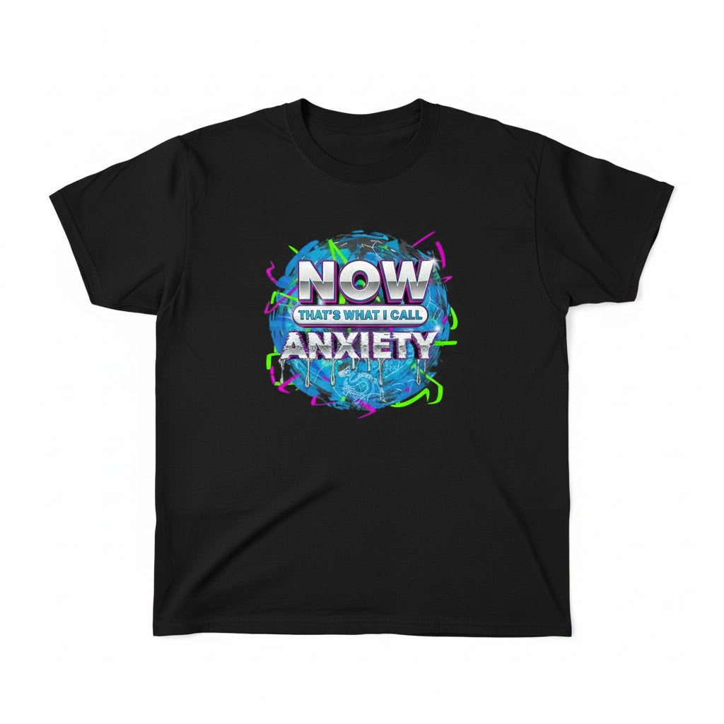 Now That's What I Call Anxiety